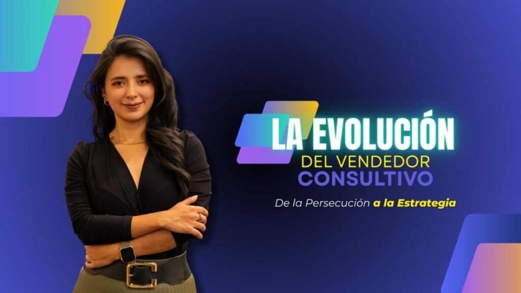 La Evolución del Vendedor Consultivo