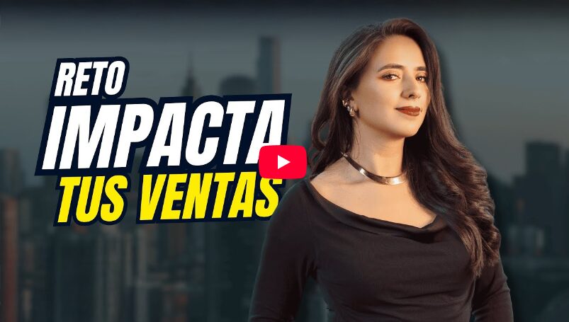 Reto impacta tus ventas